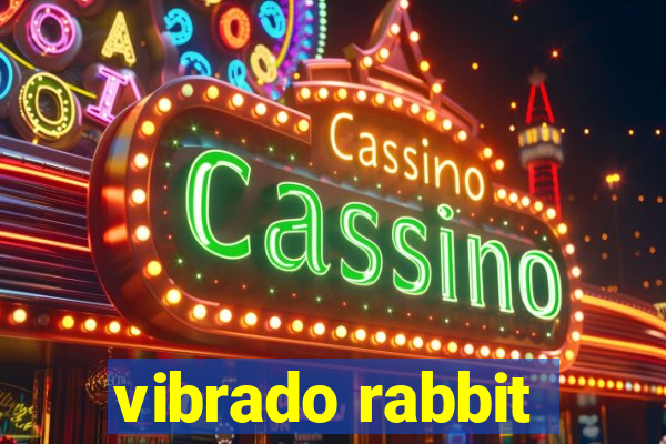 vibrado rabbit